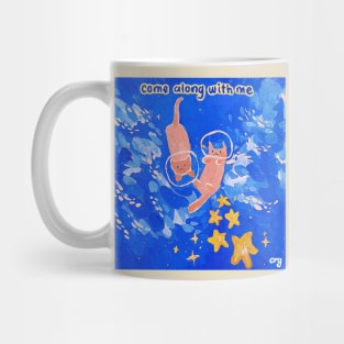 come along with me Mug